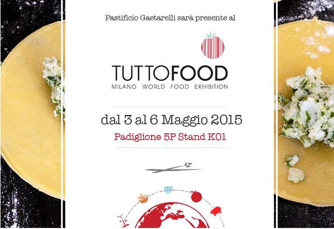 Gaetarelli al TuttoFood 2015